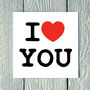 Personalized I Love You Valentines Card, thumbnail 1 of 4