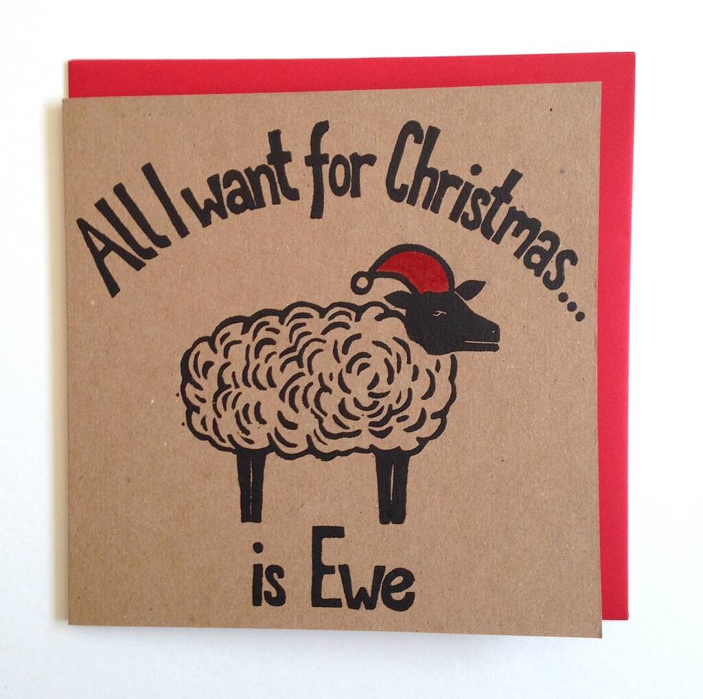 Funny Christmas Card All I Want For Christmas Is Ewe By Cetus