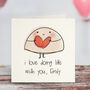 I Love Doing Life With You Personalised Card, thumbnail 1 of 4