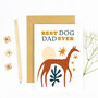 Cute Greyhound Boho Best Dog Dad Ever Greetings Card, thumbnail 4 of 4