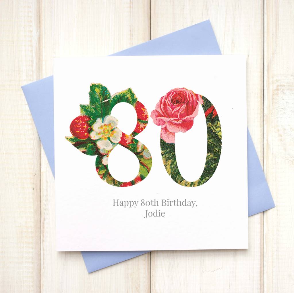 Personalised Floral 80th Birthday Card By Chi Chi Moi ...