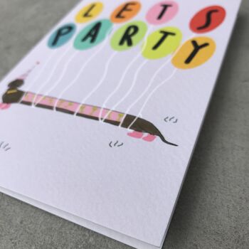 'Let’s Party' Sausage Dog Celebration Birthday Card, 2 of 4