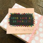 University Good Luck Card, thumbnail 1 of 4