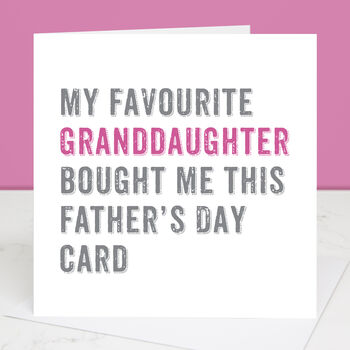 From Your Favourite Granddaughter Father's Day Card, 2 of 4