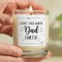 Funny Light When Dad Farts Scented Candle, thumbnail 1 of 8