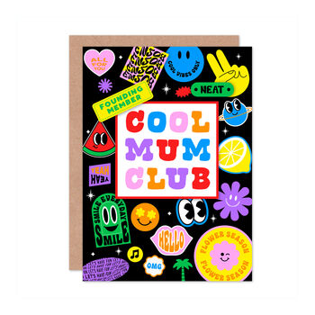 Cool Mum Club Colourful Birthday Day Card, 2 of 2