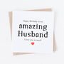 Amazing Husband Romantic Birthday Card, thumbnail 1 of 2