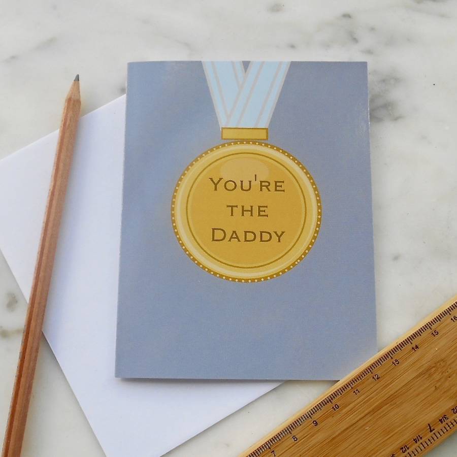You're The Daddy Greetings Card By Take The Biscuit