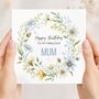 Floral Wreath Mum Birthday Card, Birthday Card For Her, thumbnail 1 of 2