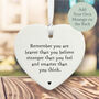 Personalised Porcelain Heart You Are Braver Keepsake Gift, thumbnail 1 of 2