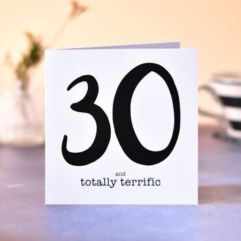 30 And Totally Terrific 30th Birthday Card, 2 of 5