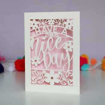 Have A Nice Day Papercut Card, 10 of 10