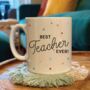 Personalised Scattered Star Best Teacher Ever Mug, thumbnail 1 of 2