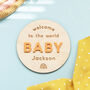 Welcome To The World Baby Announcement Disc, thumbnail 2 of 3