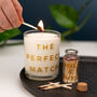 'Perfect Match' Personalised Candle And Match Set, thumbnail 1 of 3