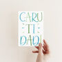 Caru Ti Dad, Welsh Father's Day Card, thumbnail 1 of 3