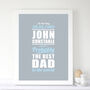 Personalised 'The Best Dad…' Print, thumbnail 1 of 3