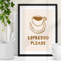 Minimalist 'Espresso Please' Hand Drawn Coffee Lovers Art Print, thumbnail 1 of 4