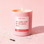 Funny Mother's Day Gift Smells Like Five Minutes Alone Scented Candle, thumbnail 1 of 4