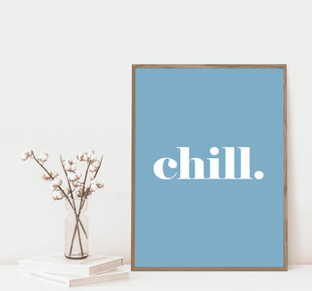 Chill Bold Typographic Word Art Print, 3 of 7