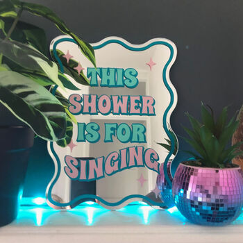This Shower Is For Singing Mirror, 2 of 5