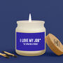 I Love My Job… At 5pm On A Friday Scented Jar Candle • Gift Boxed, thumbnail 1 of 2