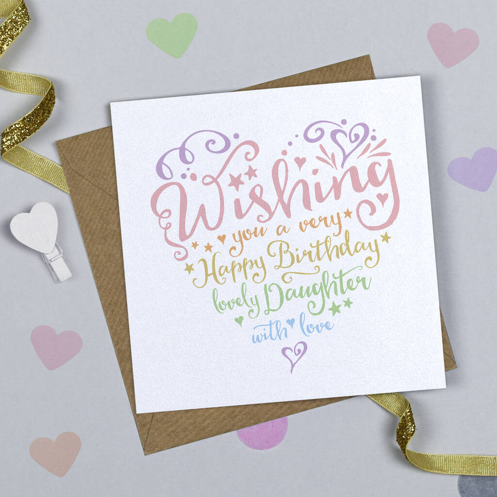 Heart And Soul Rainbow Daughter Birthday Card