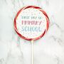 First Day Of Primary Sprinkles Giant Lollipop, thumbnail 1 of 2