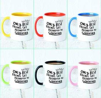 'Only Best Friends Get Promoted To Godfather' Mug, 3 of 9