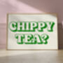 Chippy Tea Print, thumbnail 1 of 2