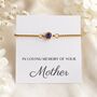 Loss Of Mum Gift, Sympathy Gift Birthstone Bracelet, thumbnail 1 of 12