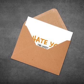 Funny Anniversary Card – I Hate You The Least Design, 5 of 7