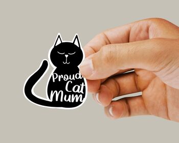 Proud Cat Mum Vinyl Sticker, 2 of 4