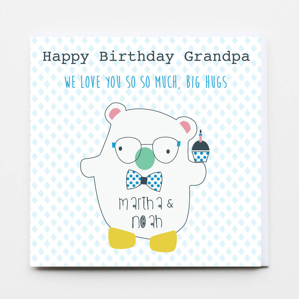 Download Happy Birthday Grandpa Personalised Greeting Card By Buttongirl Designs Notonthehighstreet Com