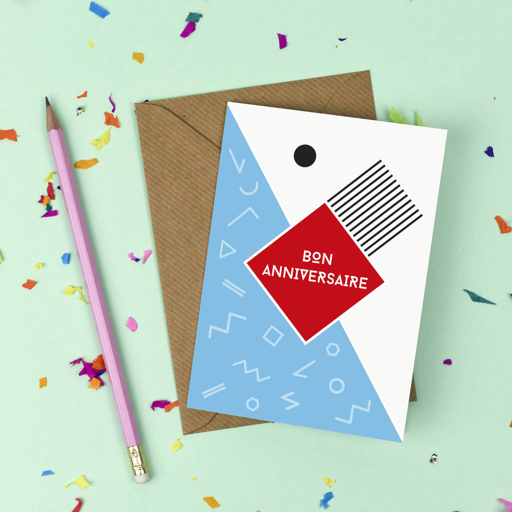 80 S Bon Anniversaire Happy Birthday Card By Kate And The Ink Notonthehighstreet Com