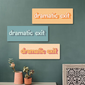 Dramatic Exit Wooden Wall Art, 4 of 6