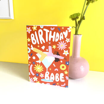 'Birthday Babe' Greetings Card, 2 of 5