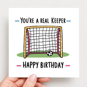 You're A Keeper Football Birthday Card, 2 of 2