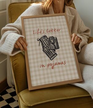Life's Better In Pyjamas Bedroom Print, 3 of 4