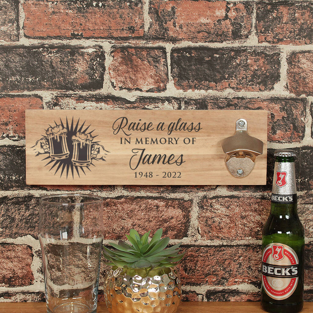 Raise A Glass Memorial Wall Mounted Beer Bottle Opener, 1 of 2