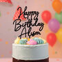 Personalised Happy Birthday Acrylic Cake Topper, thumbnail 4 of 5