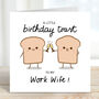 A Little Birthday Toast To My Work Wife Card, thumbnail 1 of 3