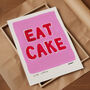 Eat Cake Hand Painted Art Print, thumbnail 2 of 5