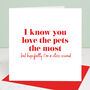 You Love The Cat The Most Valentine's Day Card, thumbnail 2 of 3