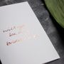 'Will You Be My Bridesmaid?' Rose Gold Foil Card, thumbnail 2 of 4
