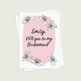 Floral Be My Bridesmaid Personalised Card, thumbnail 2 of 2