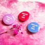Proud Of You Button Badge Keepsake Gift, thumbnail 2 of 6