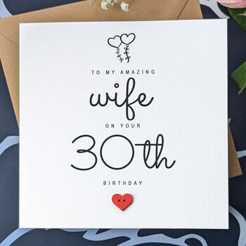 30th Birthday Card For Special Wife, Personalised Card, 2 of 4