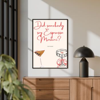 A4 Cocktail Print Did Somebody Say Espresso Martini, 4 of 5