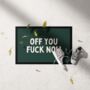 Off You F Now | Cream And Forest Green | Door Mat, thumbnail 1 of 2